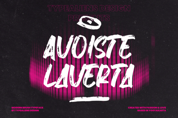 Avoiste Laverta: A Brushed Display Font for Makers