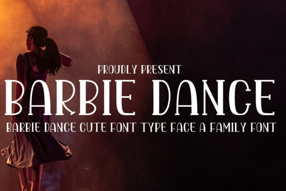 Barbie Dance Font: Elevate Your Campaign Visuals