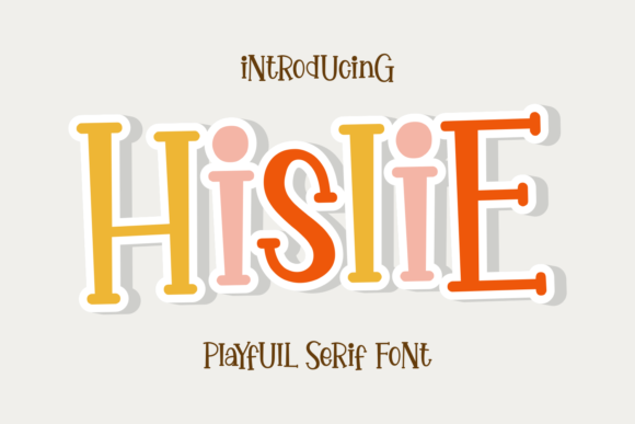 Hislie: A Playful Serif Font for Modern Branding