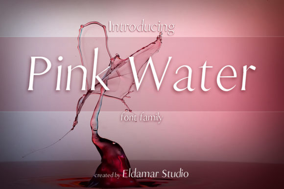 Pink Water: The Elegant Serif Font for Scroll-Stopping Marketing